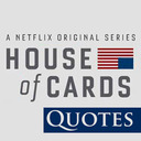 House of Cards Quotes