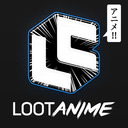 Loot Anime