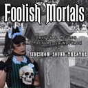  Foolish Mortals: A Haunted Mansion Documentary