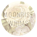 MOONRISEWHIMS