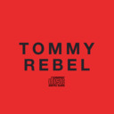 TOMMY REBEL